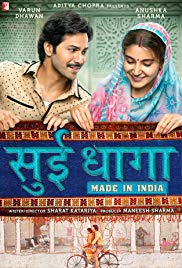 Sui Dhaaga Made in India 2018 Movie